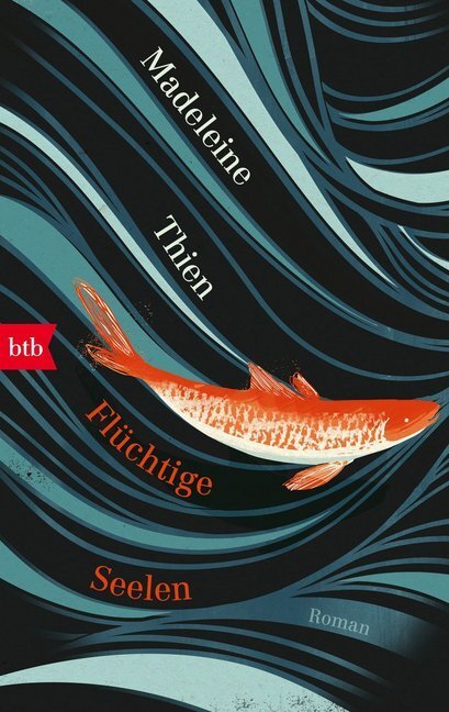 Cover: 9783442715763 | Flüchtige Seelen | Roman | Madeleine Thien | Taschenbuch | 2017 | btb