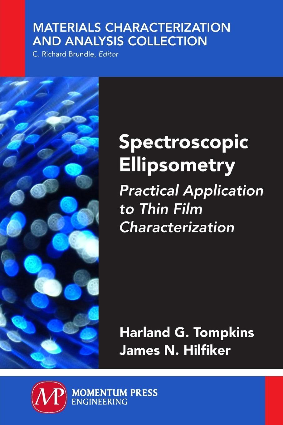 Cover: 9781606507278 | Spectroscopic Ellipsometry | Harland G. Tompkins (u. a.) | Taschenbuch