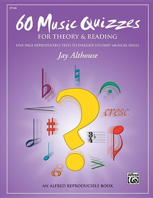 Cover: 9780739043981 | 60 Music Quizzes for Theory and Reading | Jay Althouse | Taschenbuch