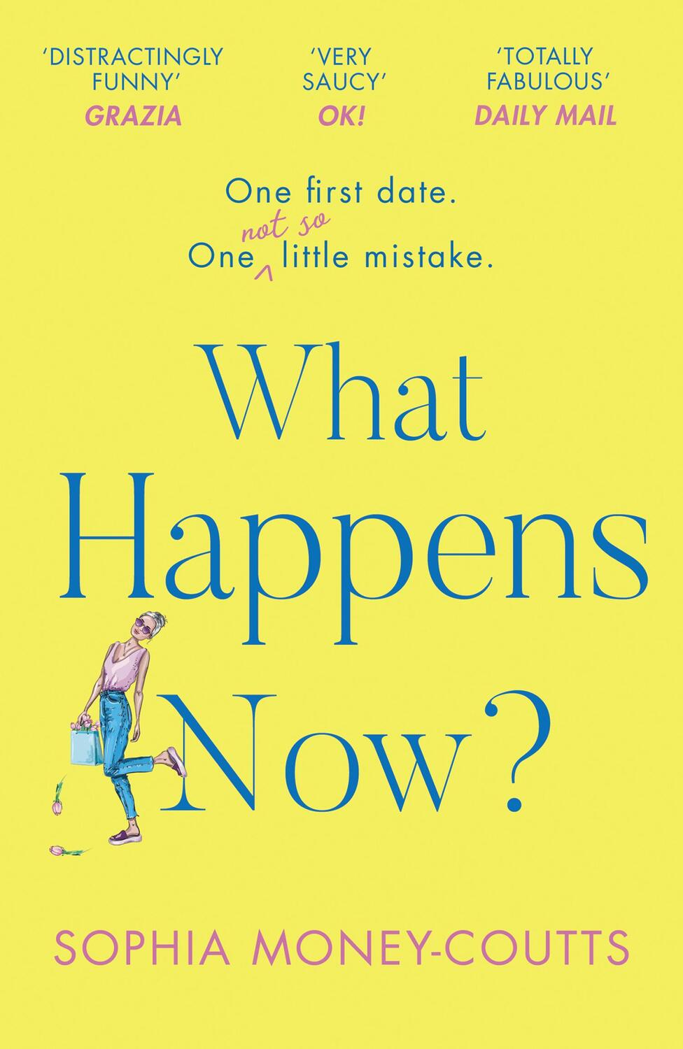 Cover: 9780008288549 | What Happens Now? | Sophia Money-Coutts | Taschenbuch | 416 S. | 2020