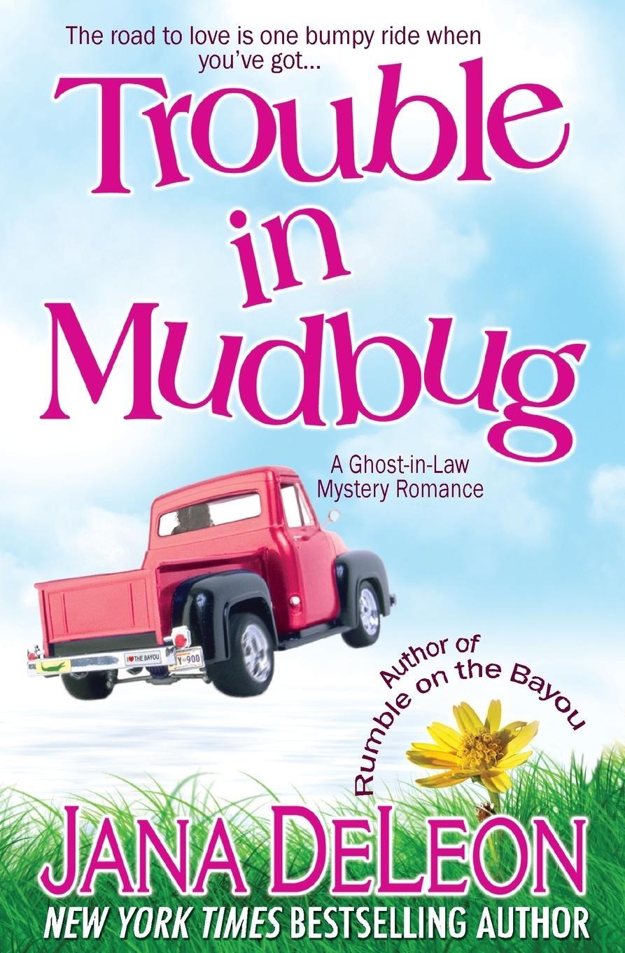 Cover: 9781940270036 | Trouble in Mudbug | Jana Deleon | Taschenbuch | Paperback | Englisch