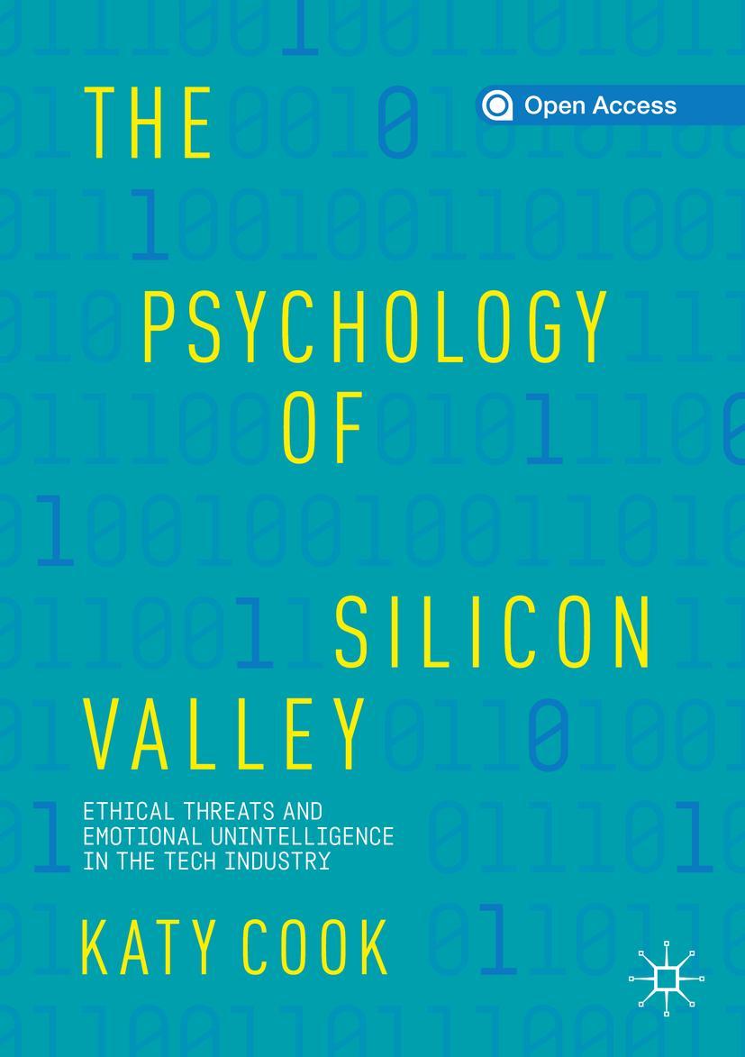 Cover: 9783030273637 | The Psychology of Silicon Valley | Katy Cook | Taschenbuch | Paperback