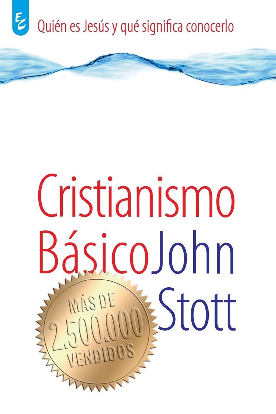 Cover: 9789506831271 | CRISTIANISMO BÁSICO | John Stott | Taschenbuch | Spanisch | 2020