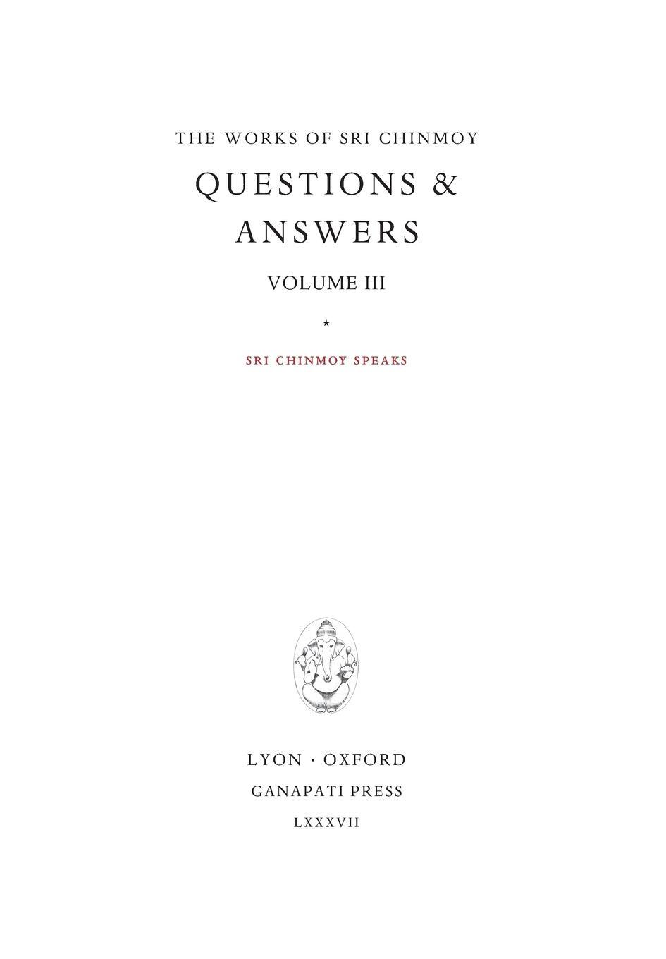 Cover: 9781911319108 | Answers III | Sri Chinmoy speaks | Sri Chinmoy | Buch | Englisch