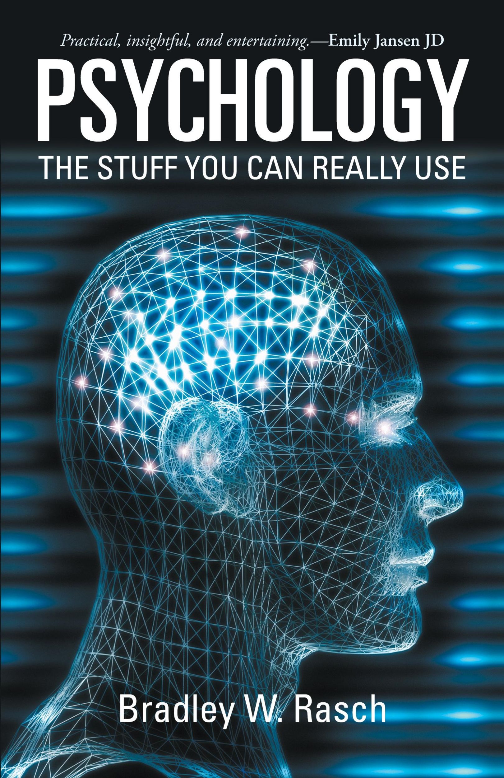 Cover: 9781475900842 | Psychology | The Stuff You Can Really Use | Bradley W. Rasch | Buch