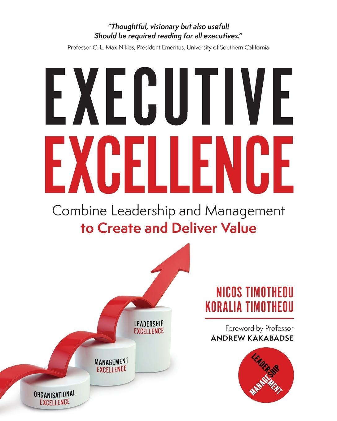 Cover: 9781781333525 | Executive Excellence | Nicos Timotheou (u. a.) | Taschenbuch | 2019