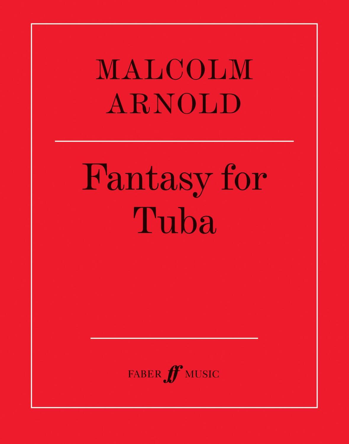 Cover: 9780571503247 | Fantasy for Tuba | Part(s) | M. Arnold | Taschenbuch | Buch | Englisch