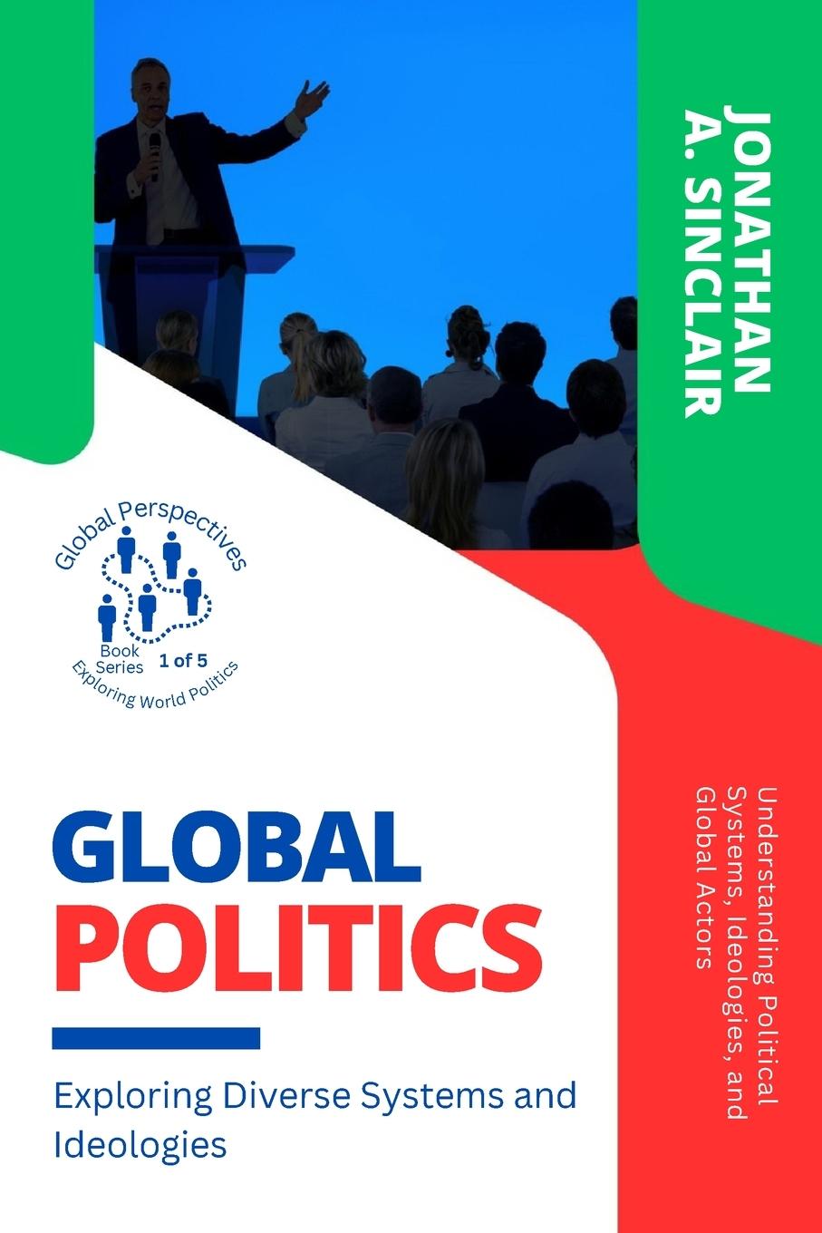 Cover: 9789130232338 | Global Politics | Jonathan A. Sinclair | Taschenbuch | Englisch | 2023