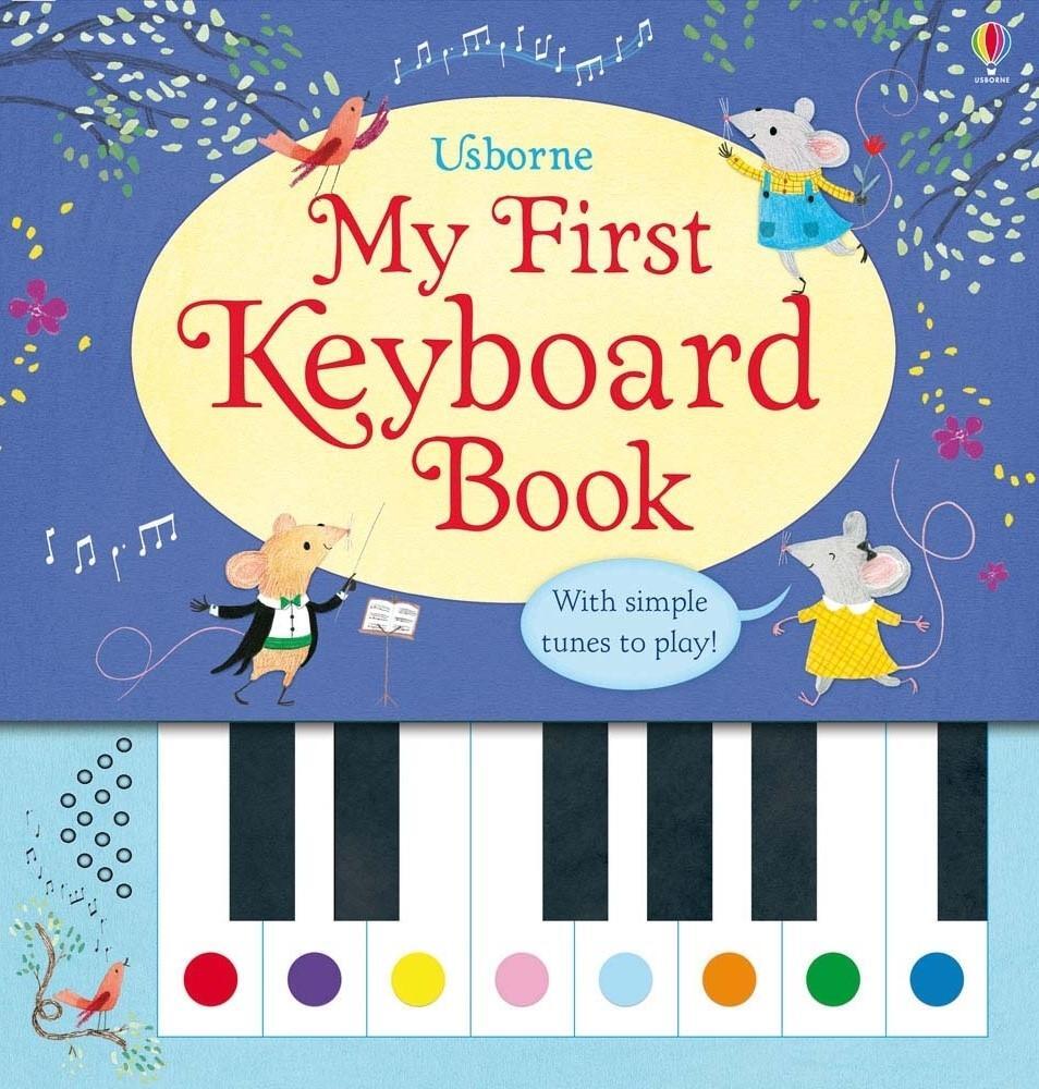 Cover: 9781409582403 | My First Keyboard Book | With Simple Tunes to Play! | Sam Taplin