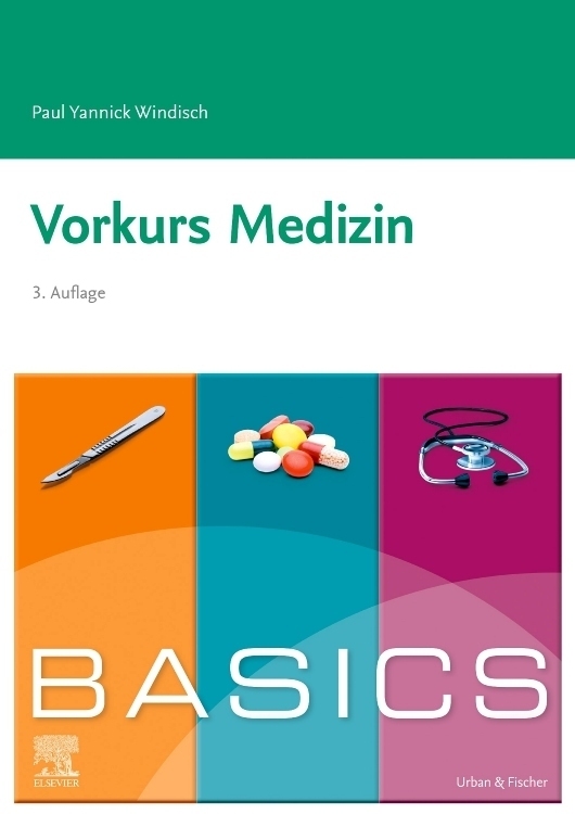 Cover: 9783437428388 | BASICS Vorkurs Medizin | Paul Yannick Windisch | Taschenbuch | VIII