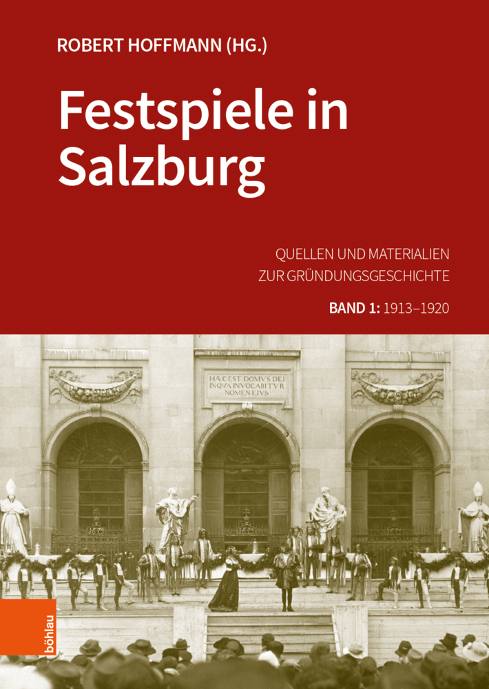 Cover: 9783205210313 | Festspiele in Salzburg | Robert Hoffmann (u. a.) | Buch | 659 S.