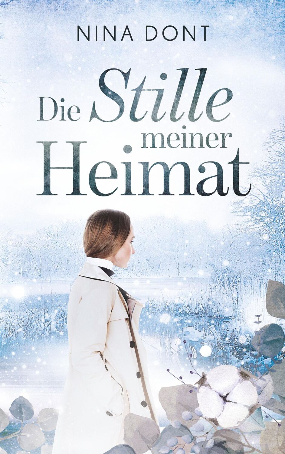 Cover: 9783750428461 | Die Stille meiner Heimat | Nina Dont | Taschenbuch | Paperback | 2020