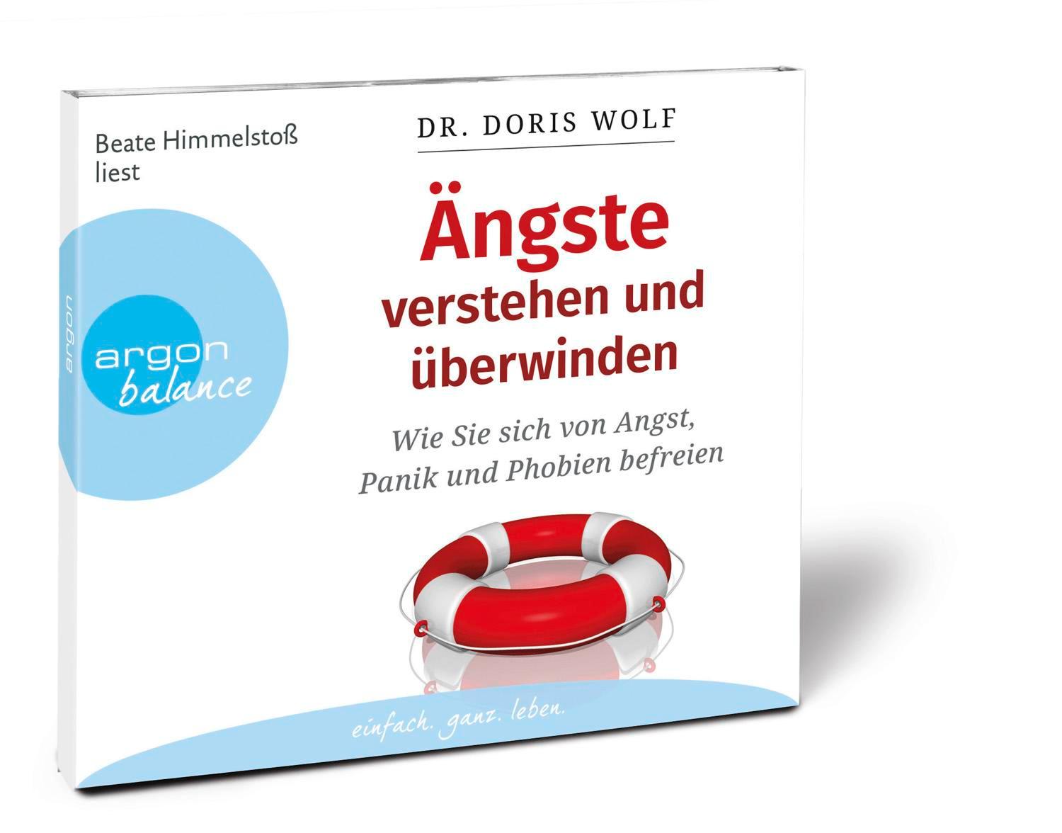 Bild: 9783839881460 | Ängste verstehen und überwinden | Doris Wolf | Audio-CD | 3 Audio-CDs