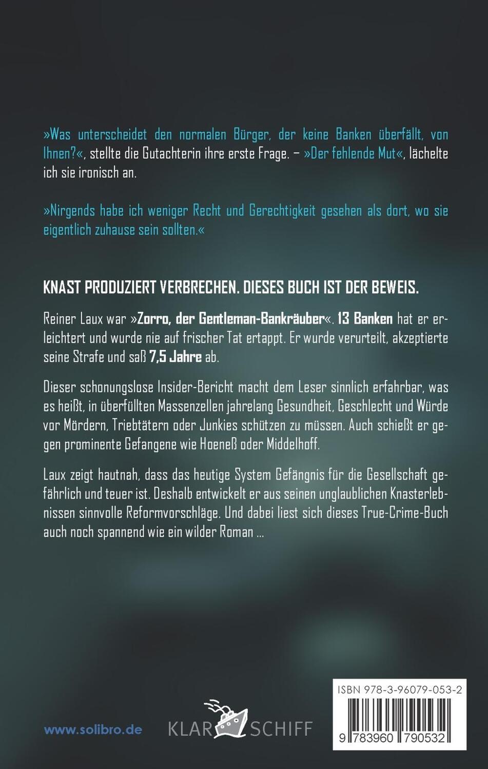 Bild: 9783960790532 | Seele auf Eis | Ein Bankräuber rechnet ab | Reiner Laux | Taschenbuch