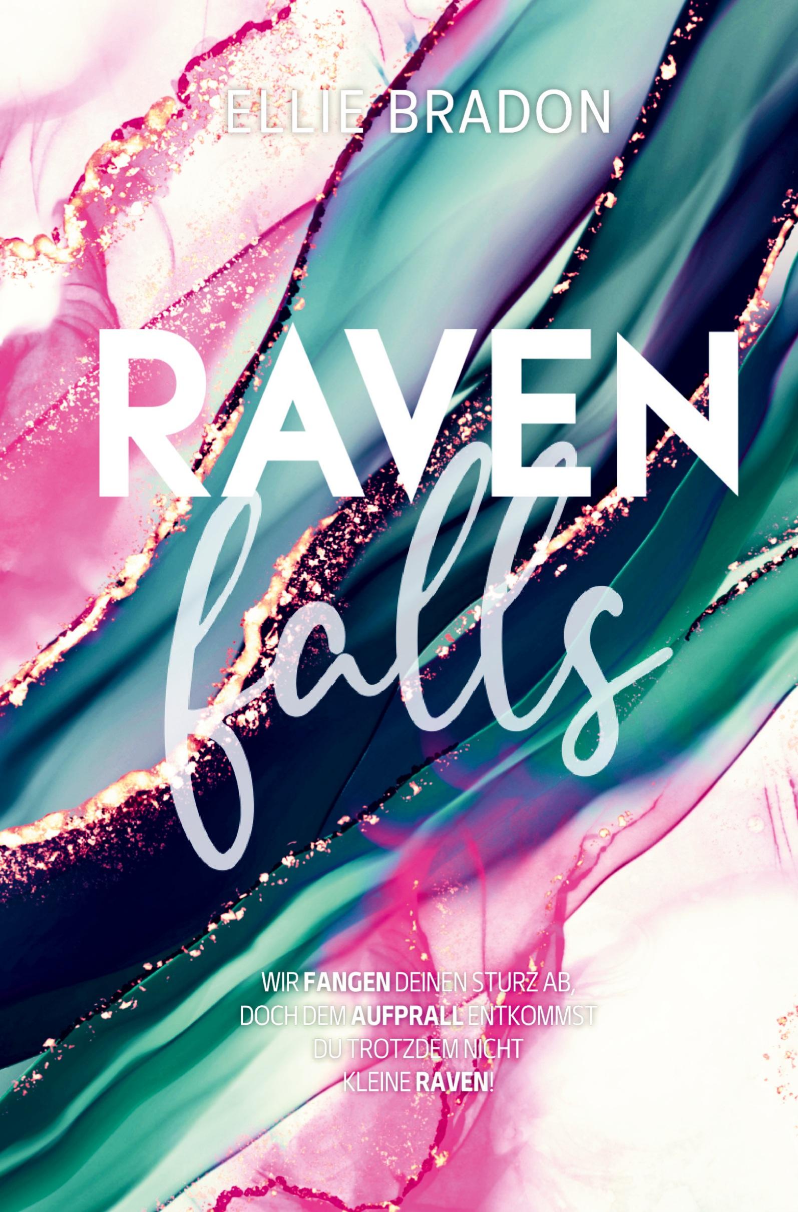 Cover: 9783757995065 | RAVEN falls | Ellie Bradon | Taschenbuch | RAVEN-Reihe | Paperback