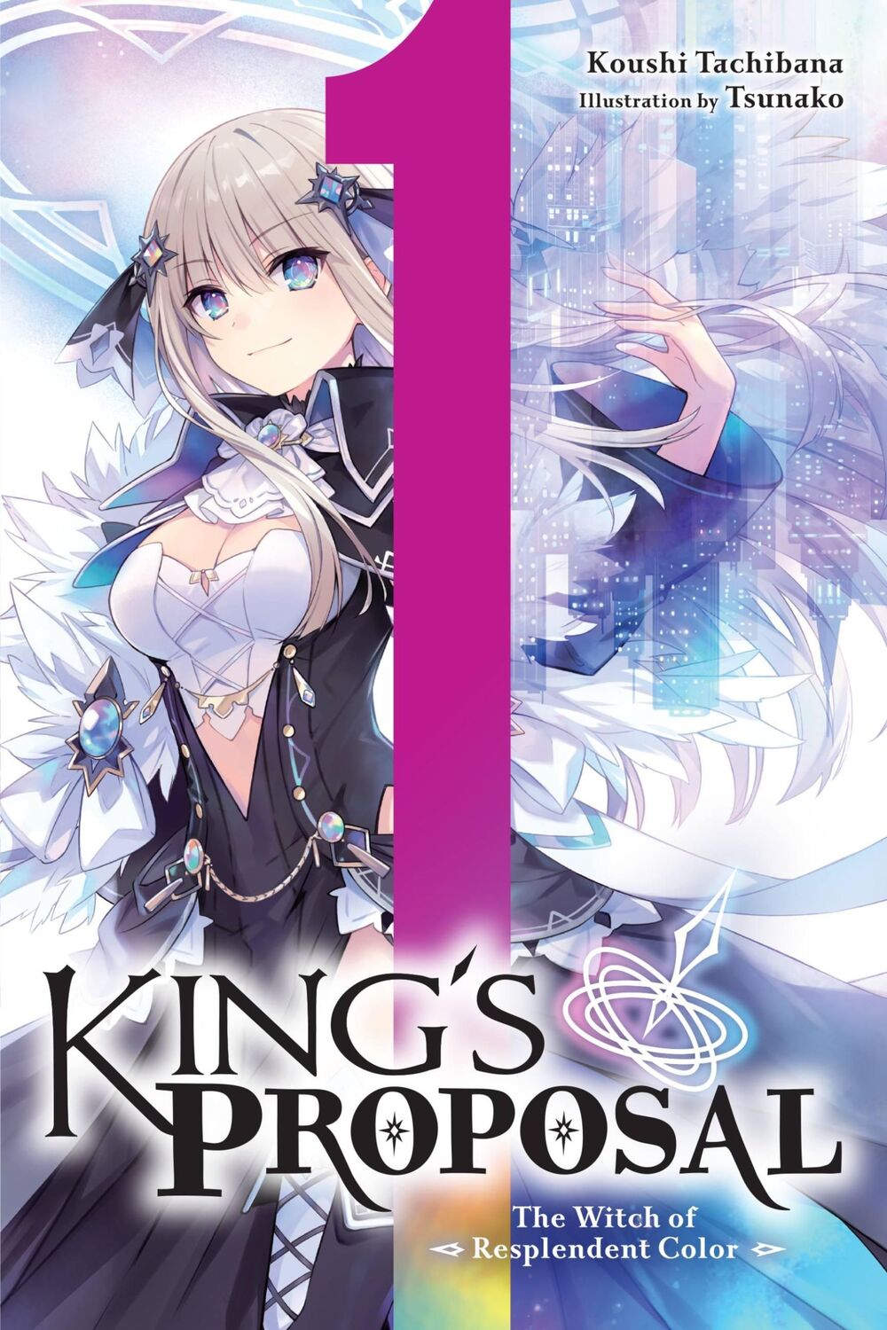 Cover: 9781975351502 | King's Proposal, Vol. 1 (light novel) | Koushi Tachibana | Taschenbuch