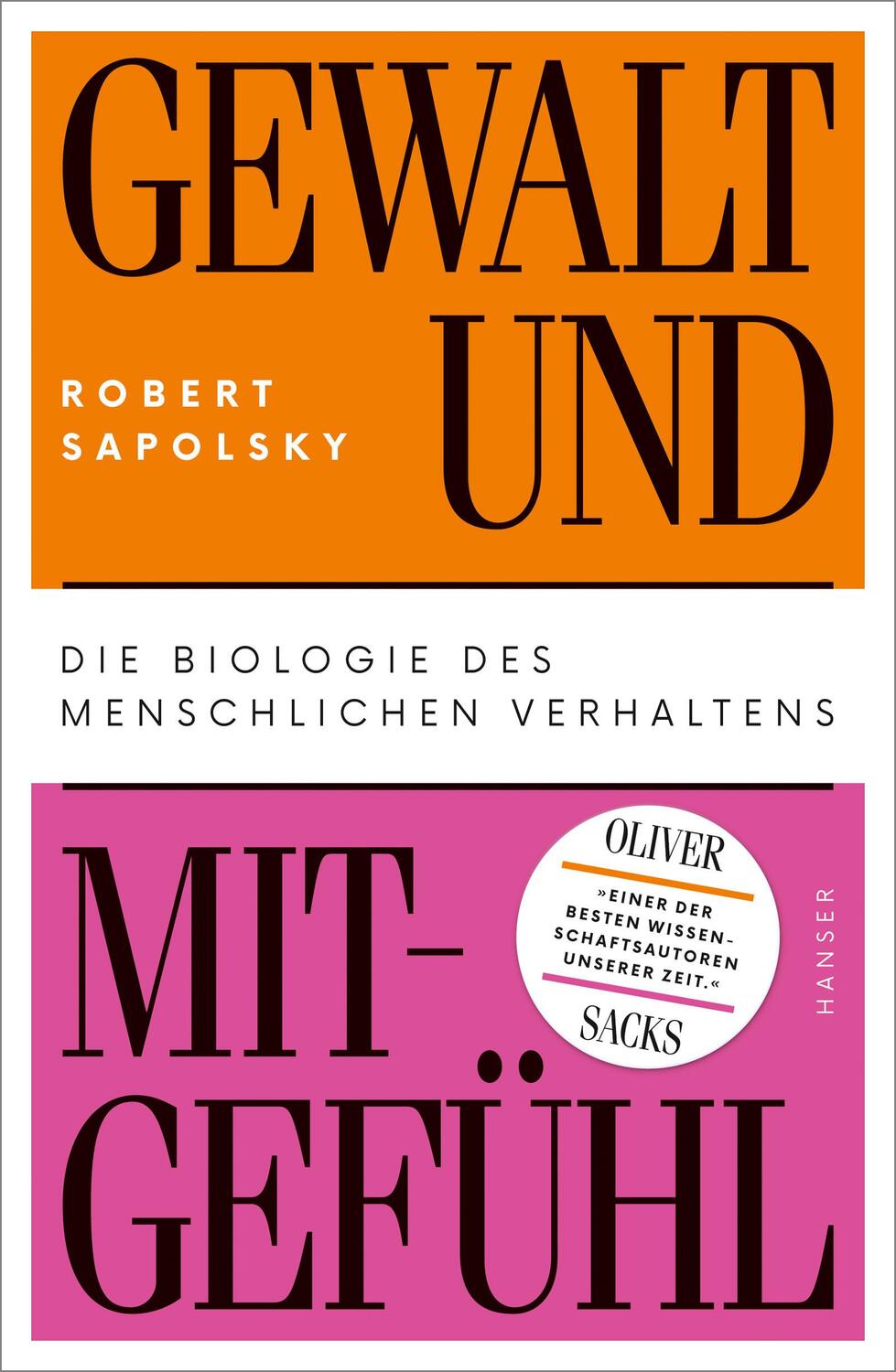 Cover: 9783446256729 | Gewalt und Mitgefühl | Die Biologie des menschlichen Verhaltens | Buch