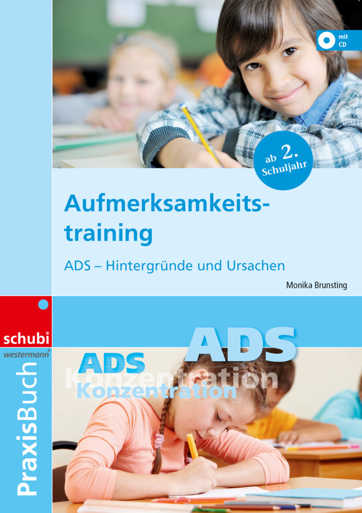 Cover: 9783039766895 | Aufmerksamkeitstraining | ADS - Hintergründe und Ursachen Praxisbuch