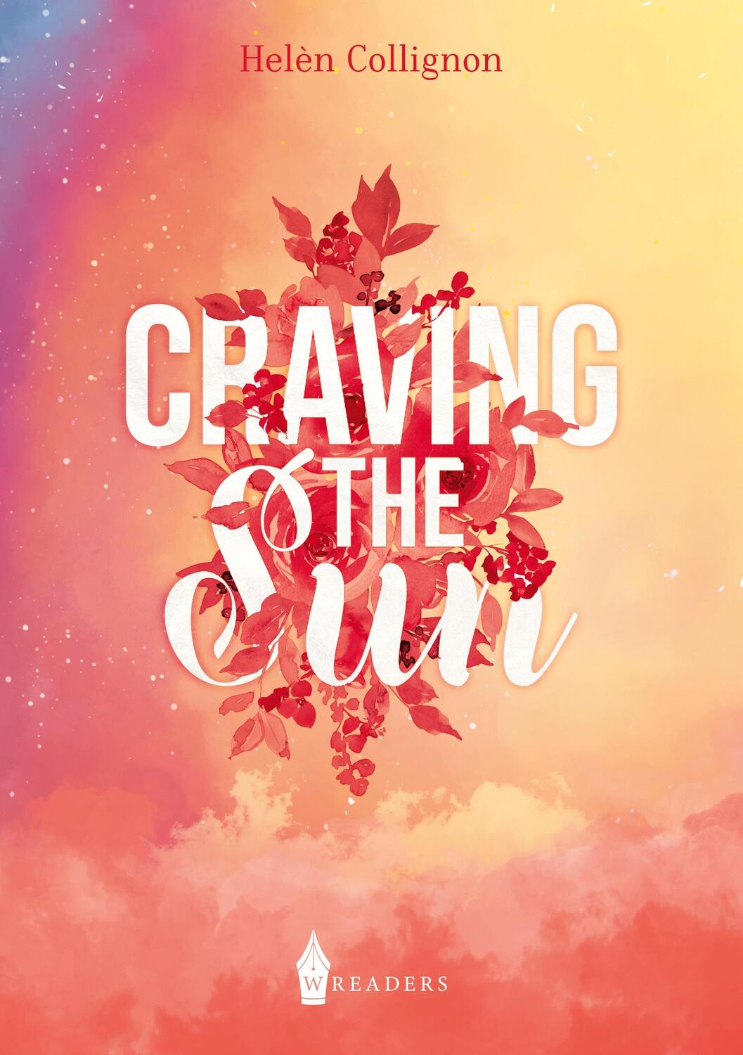 Cover: 9783967333985 | Craving the Sun | Helèn Collignon | Taschenbuch | Under Your Spell