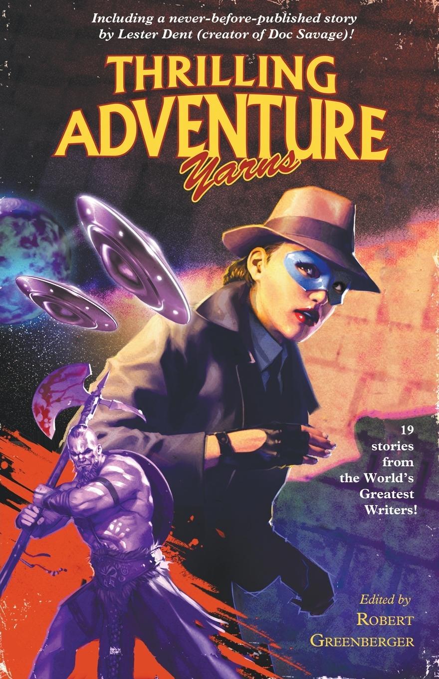 Cover: 9781732040618 | Thrilling Adventure Yarns | Lester Dent | Taschenbuch | Paperback