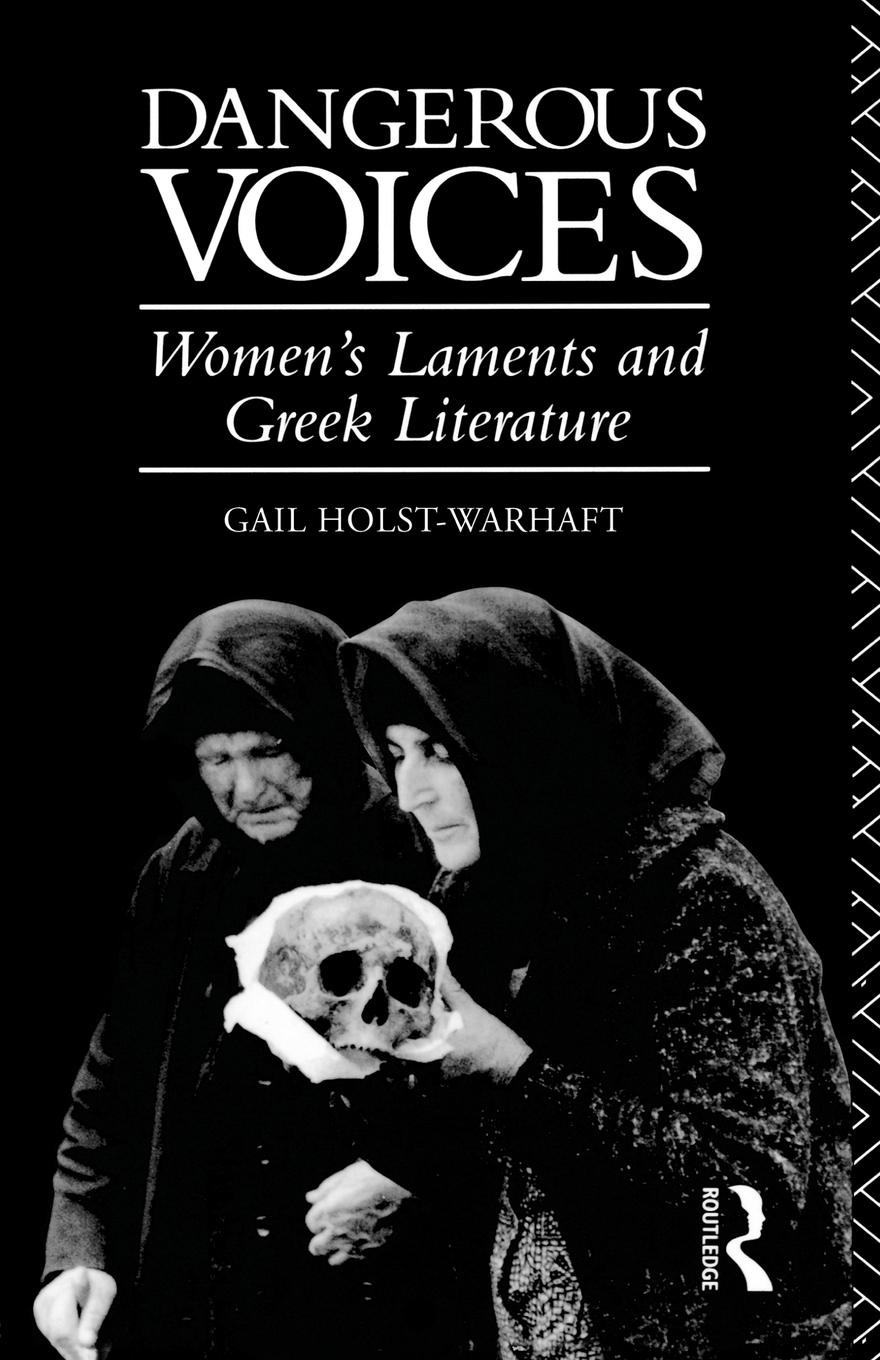 Cover: 9780415121651 | Dangerous Voices | Women's Laments and Greek Literature | Taschenbuch