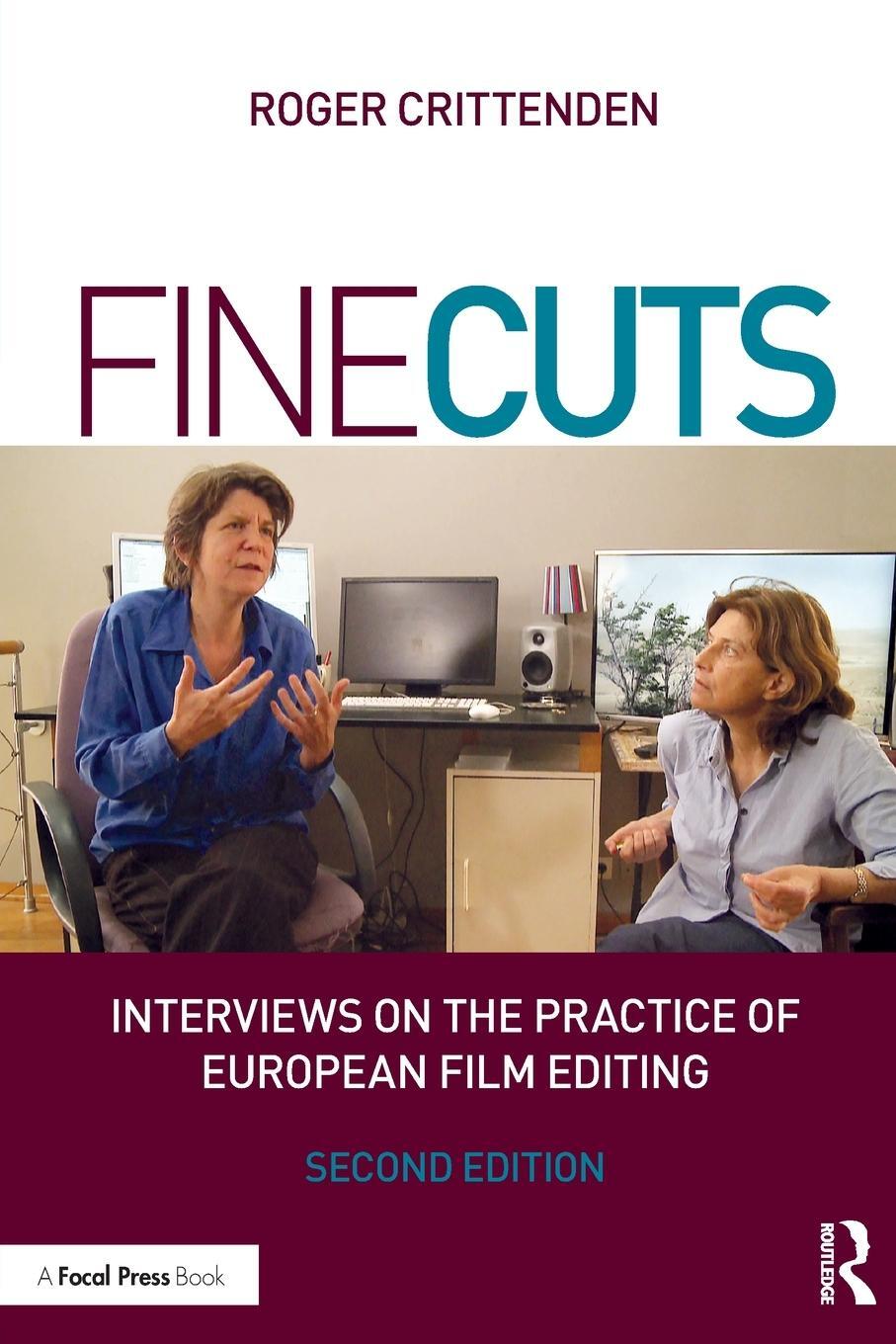 Cover: 9781138201996 | Fine Cuts: Interviews on the Practice of European Film Editing | Buch