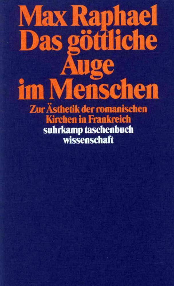 Cover: 9783518284391 | Das göttliche Auge im Menschen | Max Raphael | Taschenbuch | Suhrkamp