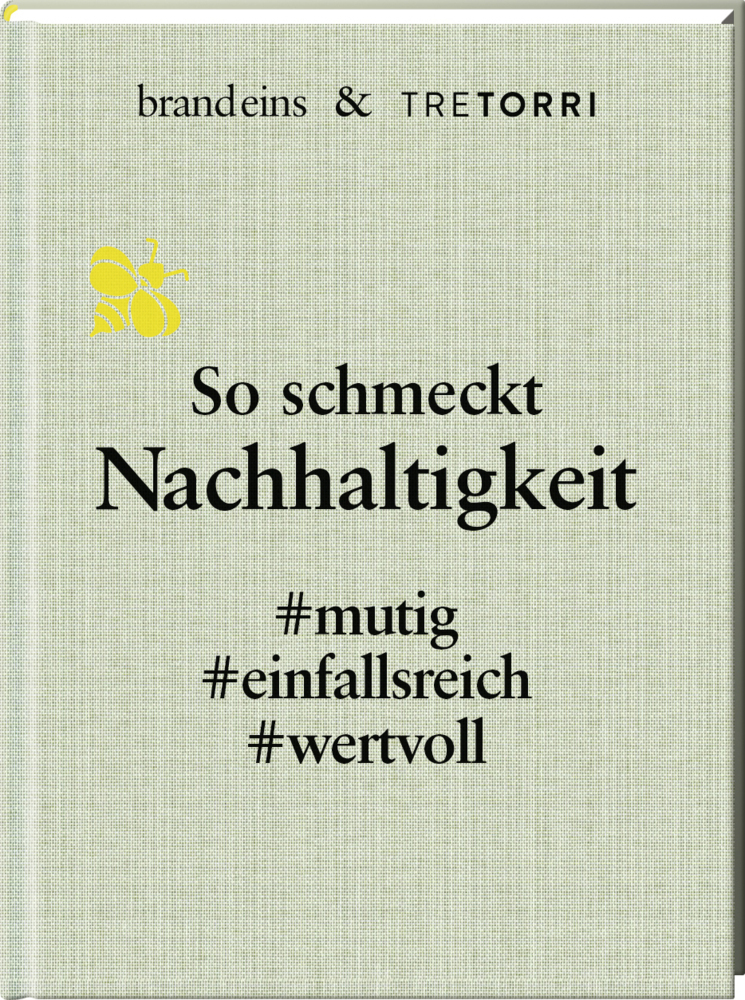 Cover: 9783960331230 | So schmeckt Nachhaltigkeit | Ralf Frenzel (u. a.) | Buch | 168 S.