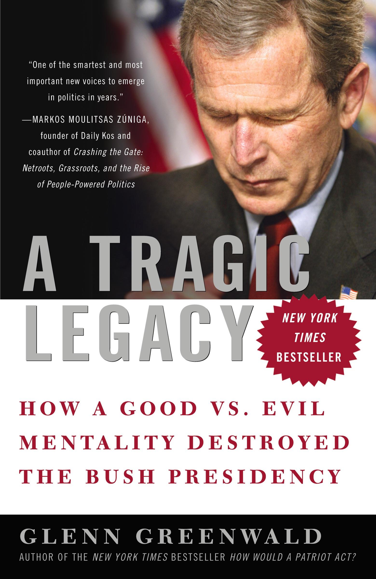 Cover: 9780307354280 | A Tragic Legacy | Glenn Greenwald | Taschenbuch | Englisch | 2008