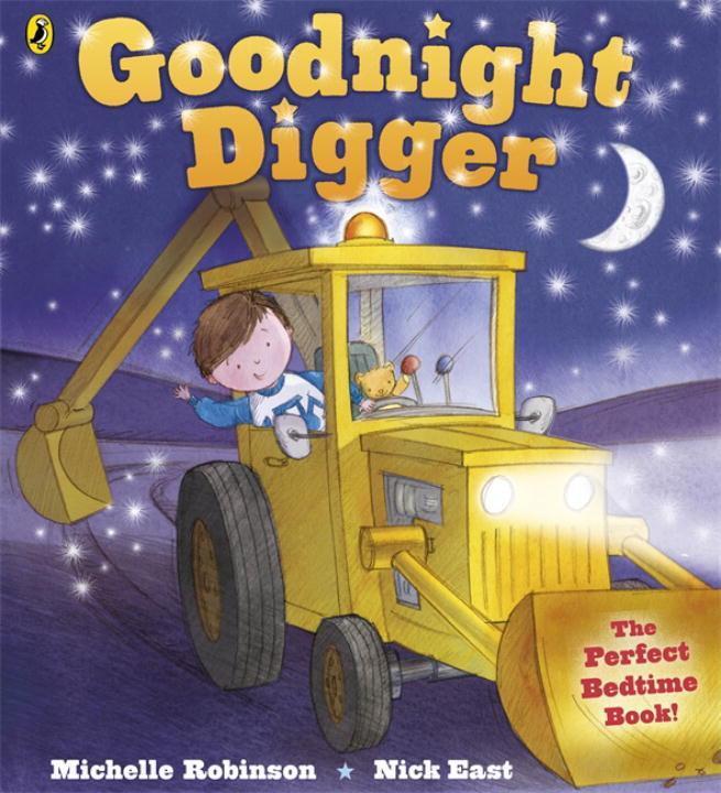 Cover: 9780141342849 | Goodnight Digger | Michelle Robinson | Taschenbuch | Goodnight | 2012