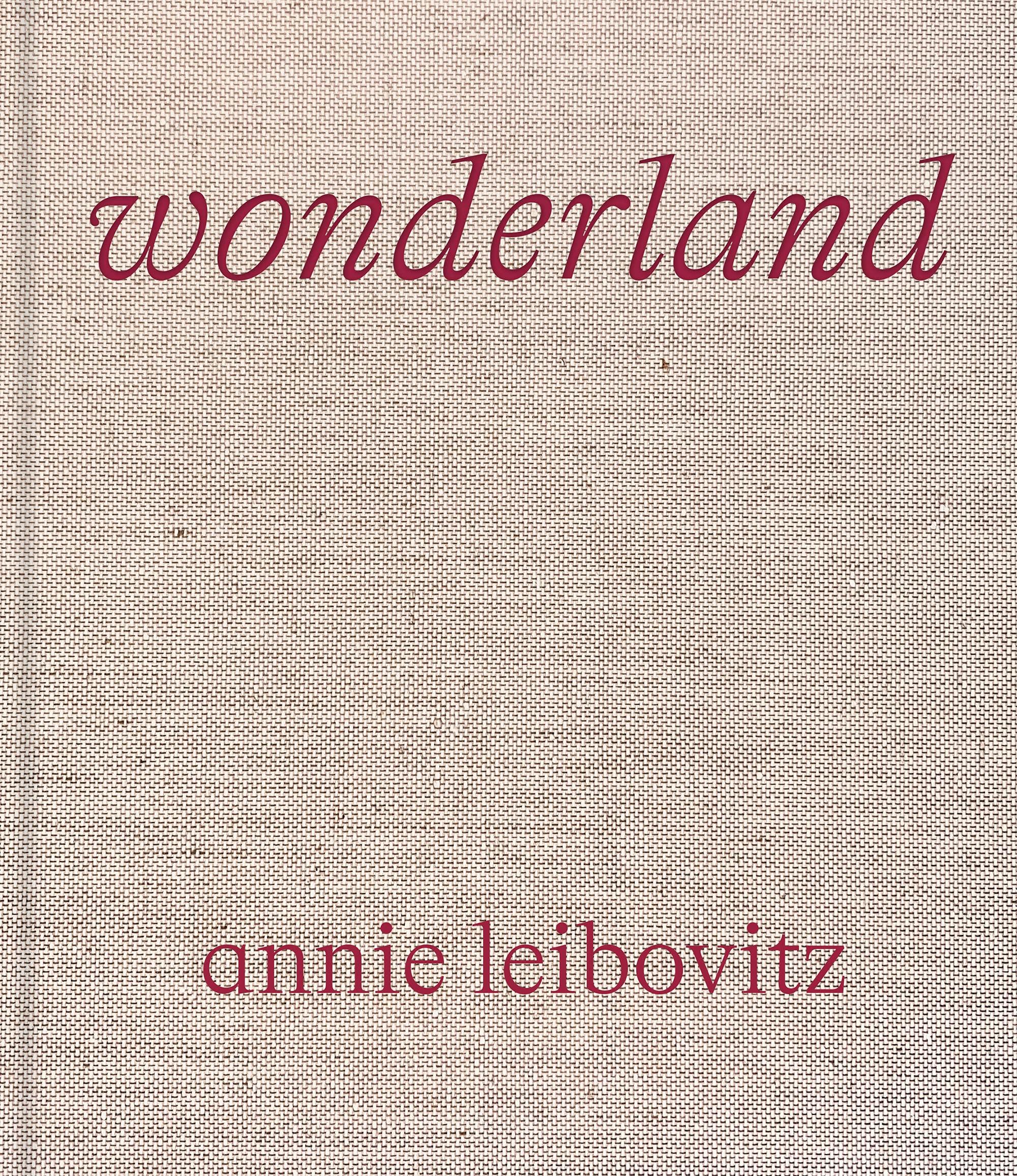 Cover: 9781838661526 | Wonderland | Annie Leibovitz | Buch | Phaidon Press | 448 S. | 2021