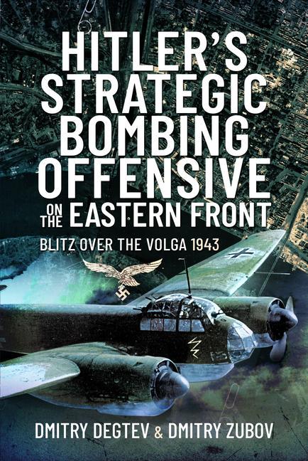 Cover: 9781526789891 | Hitler's Strategic Bombing Offensive on the Eastern Front | Buch