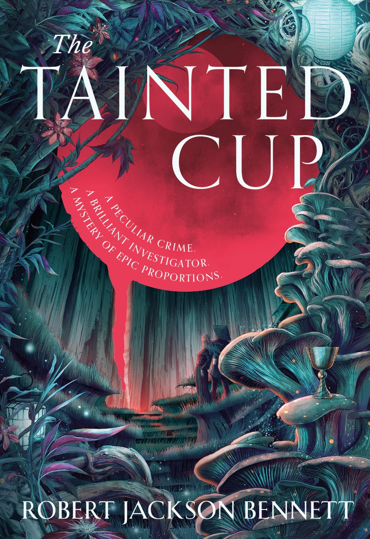 Cover: 9781399725361 | The Tainted Cup | Robert Jackson Bennett | Taschenbuch | 432 S. | 2024