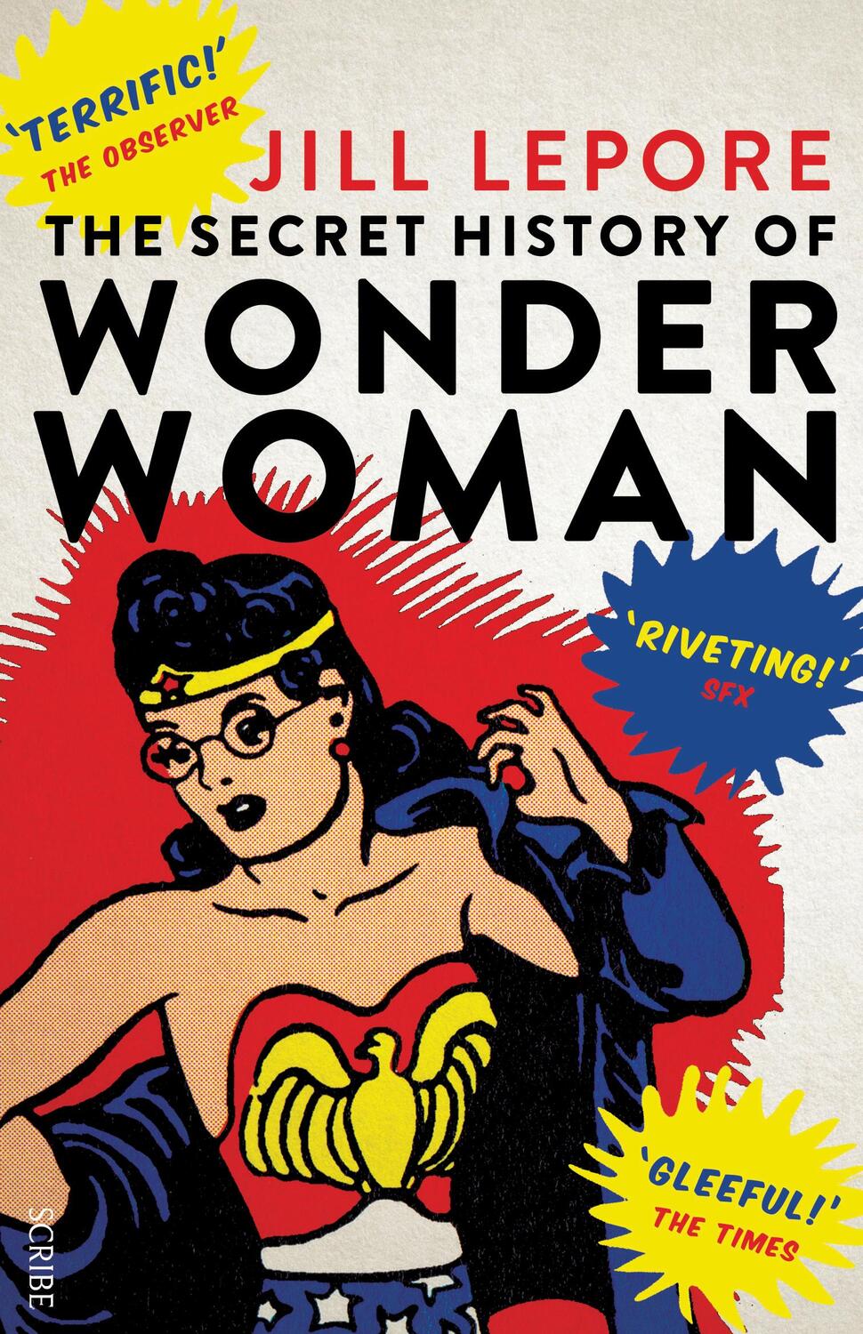 Cover: 9781925228113 | The Secret History of Wonder Woman | Jill Lepore | Taschenbuch | XXIV