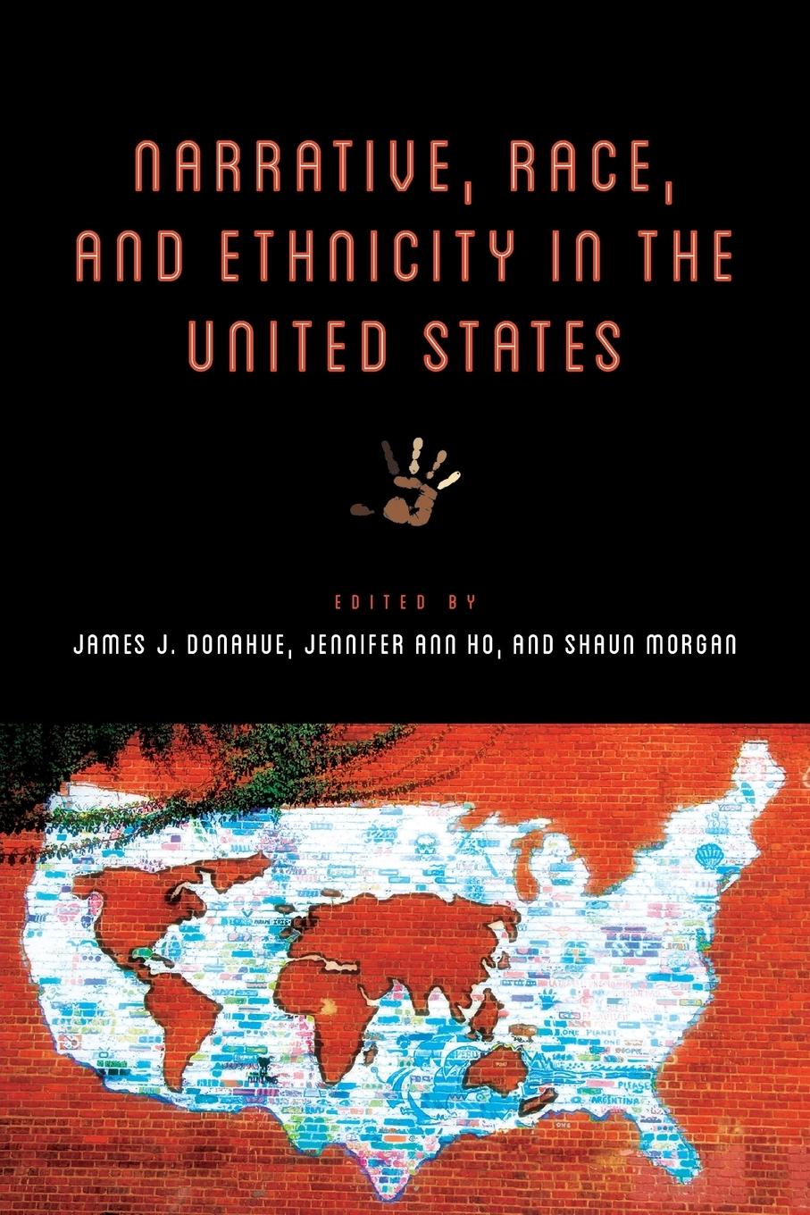 Cover: 9780814254462 | Narrative, Race, and Ethnicity in the United States | James J. Donahue