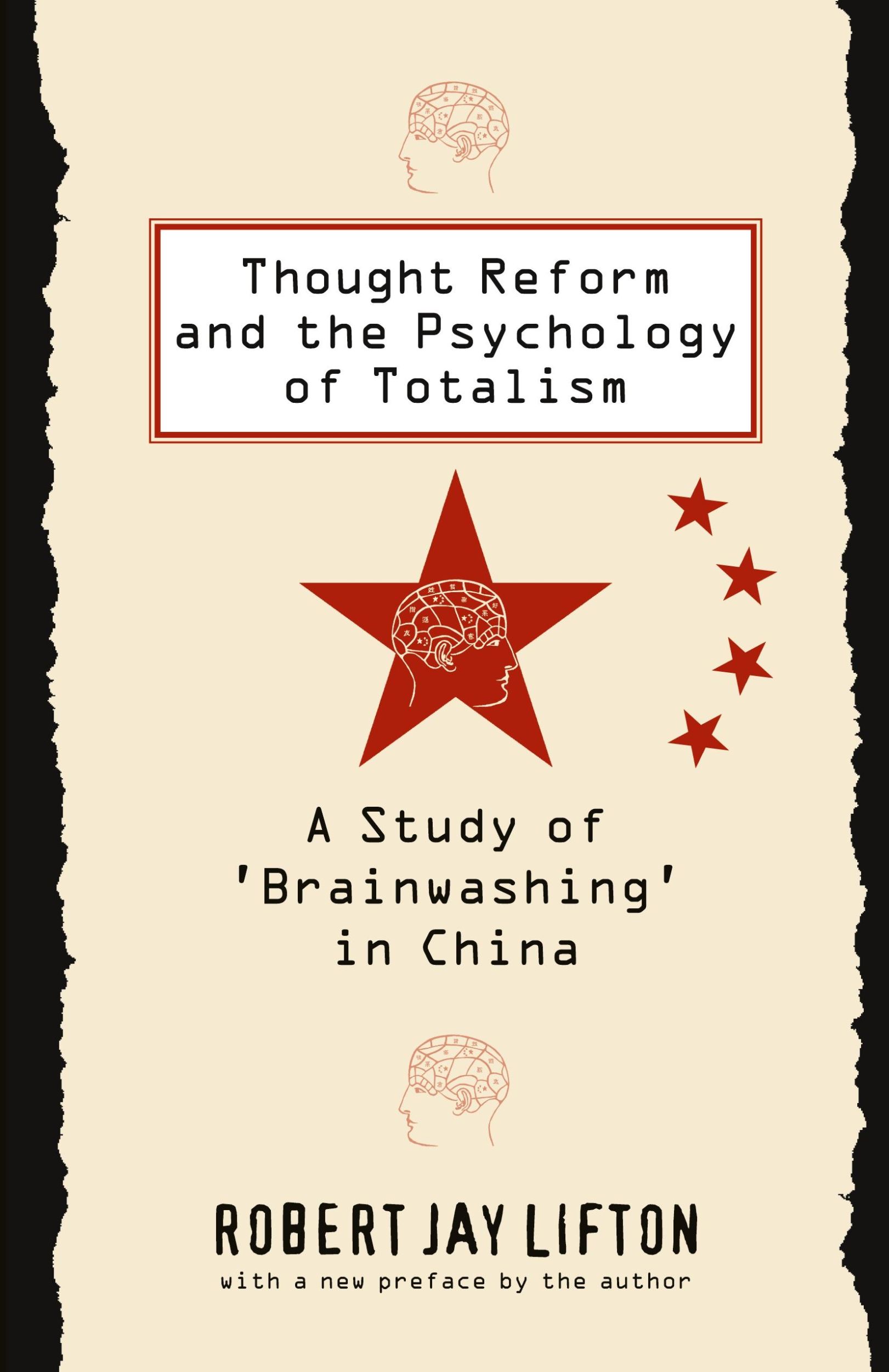 Cover: 9780807842539 | Thought Reform and the Psychology of Totalism | Robert Jay Lifton