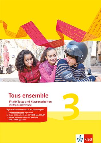 Cover: 9783126236287 | Tous ensemble 3. Fit für Tests und Klassenarbeiten mit Lösungen und...