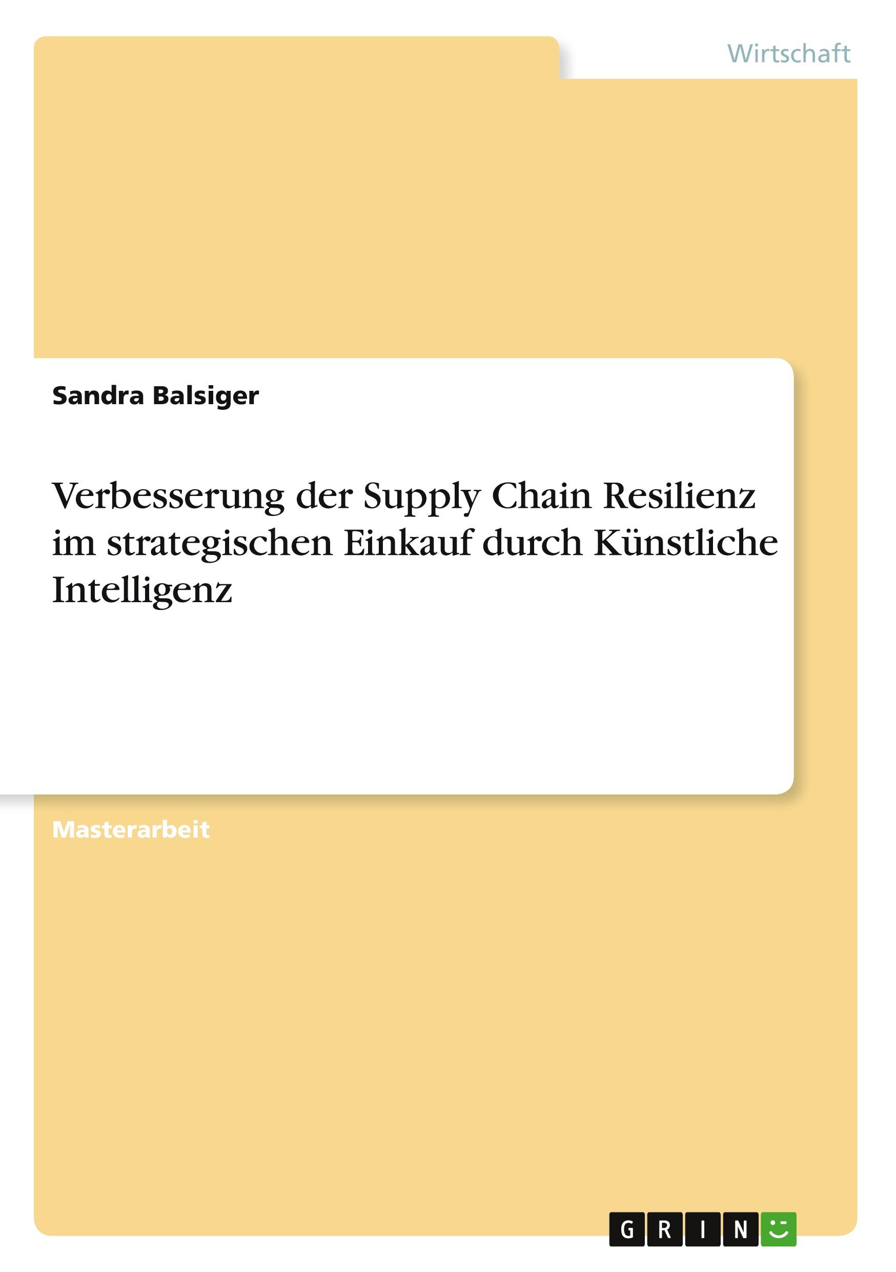 Cover: 9783346690111 | Verbesserung der Supply Chain Resilienz im strategischen Einkauf...