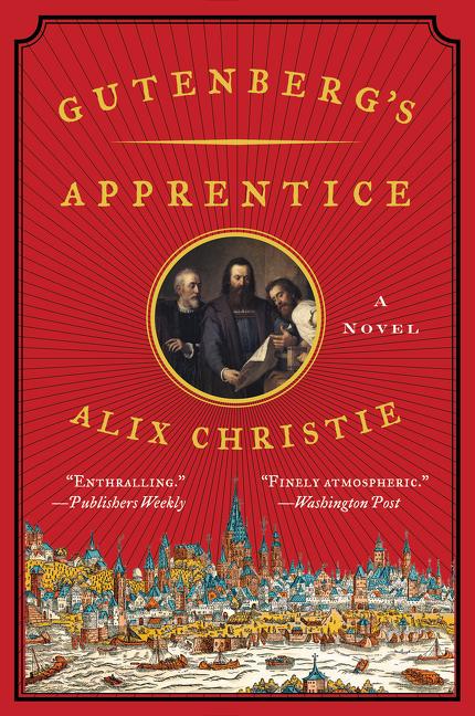 Cover: 9780062336026 | Gutenberg's Apprentice | Alix Christie | Taschenbuch | 432 S. | 2015