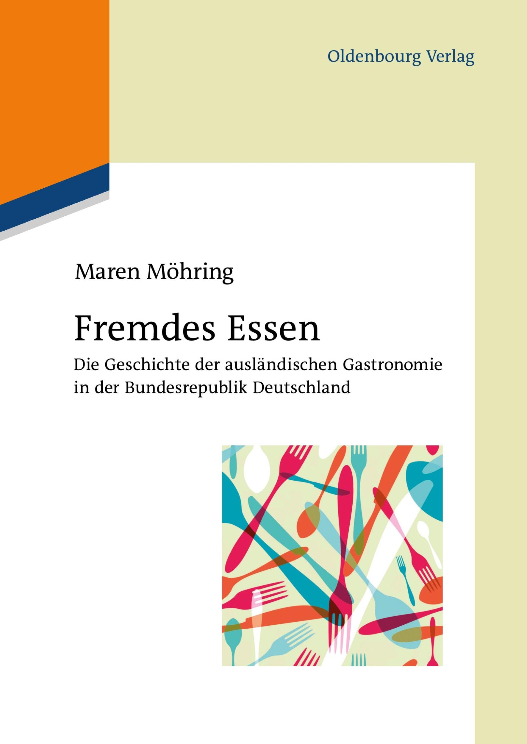 Cover: 9783486712360 | Fremdes Essen | Maren Möhring | Buch | 555 S. | Deutsch | 2012