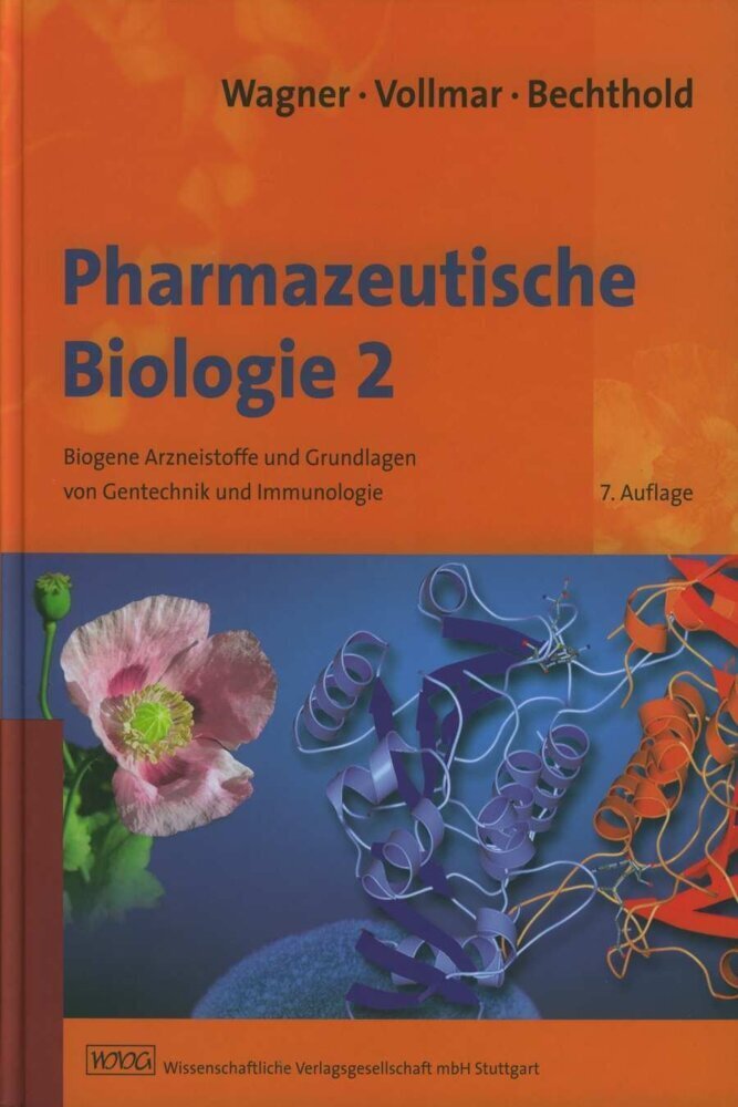 Cover: 9783804719972 | Biogene Arzneistoffe und Grundlagen von Gentechnik und Immunologie | X