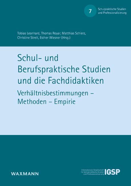 Cover: 9783830945840 | Schul- und Berufspraktische Studien und die Fachdidaktiken | Buch