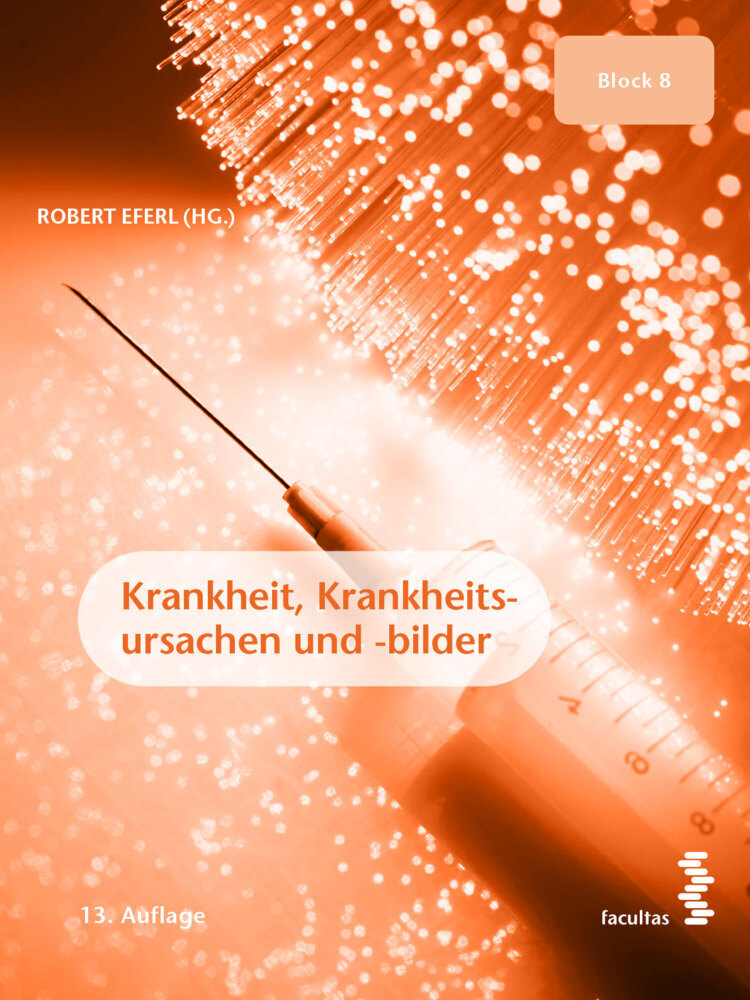 Cover: 9783708922607 | Krankheit, Krankheitsursachen und -bilder | Block 8 | Robert Eferl