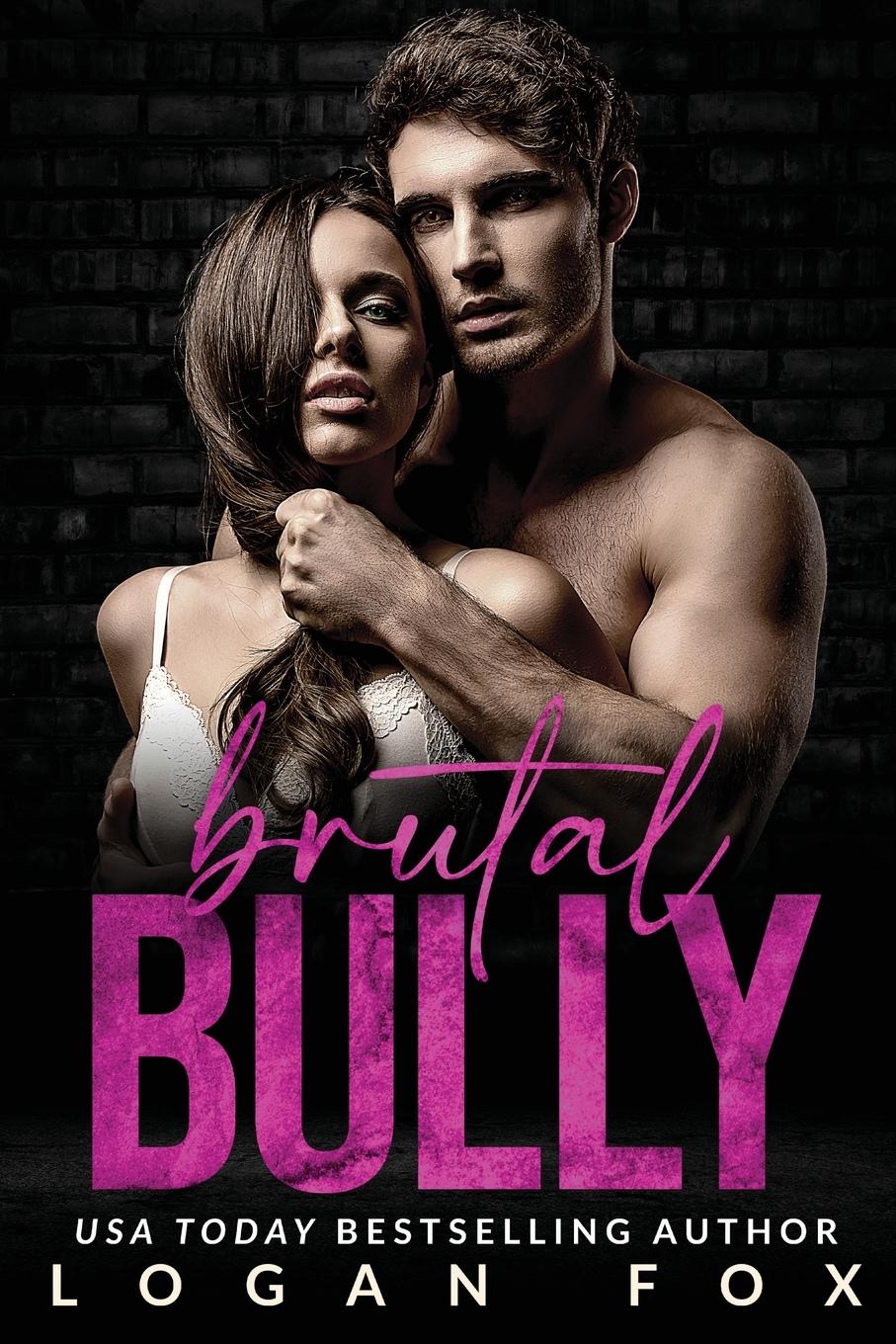 Cover: 9780639759319 | Brutal Bully | Logan Fox | Taschenbuch | Englisch | 2023