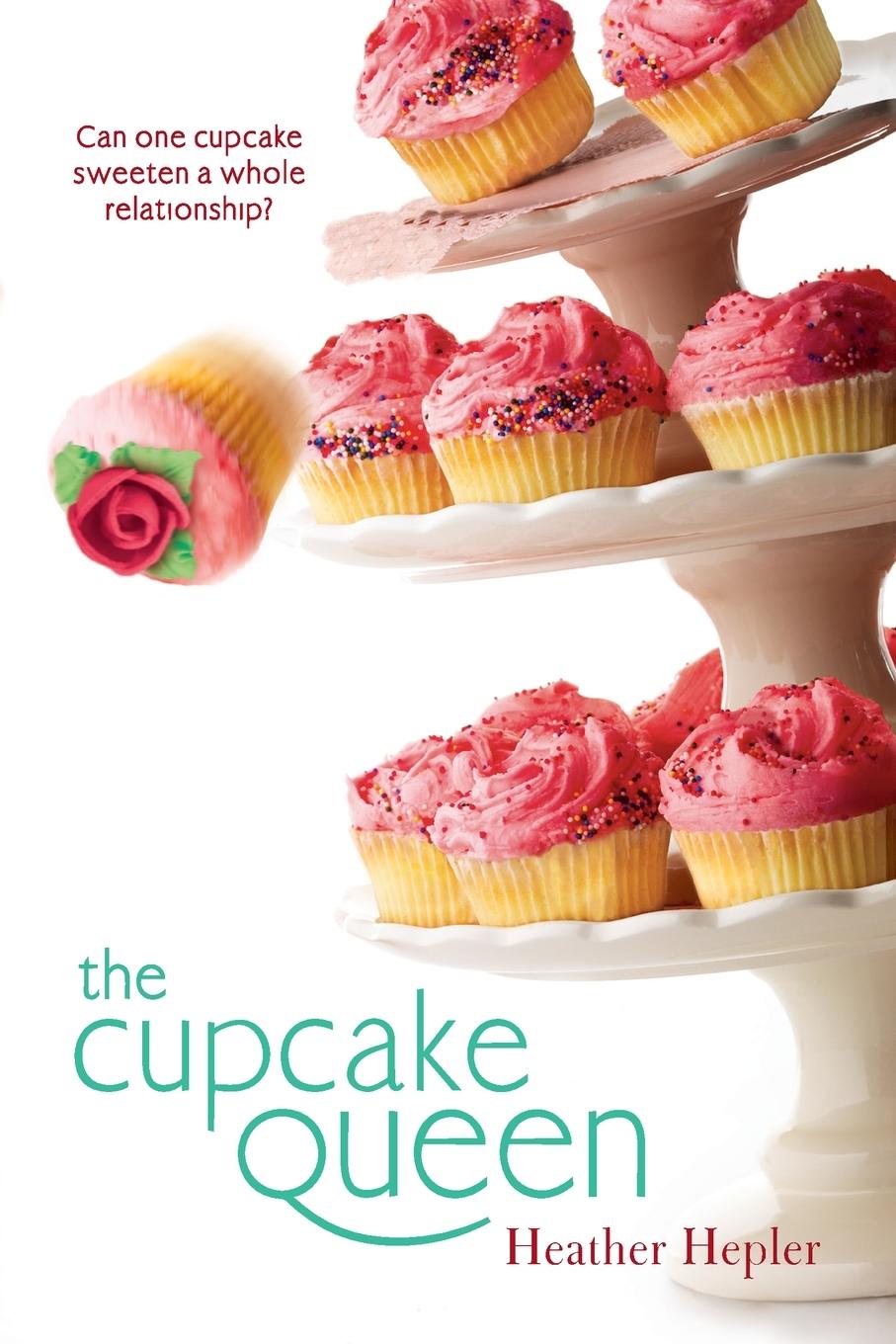 Cover: 9780142416686 | The Cupcake Queen | Heather Hepler | Taschenbuch | Englisch | 2010