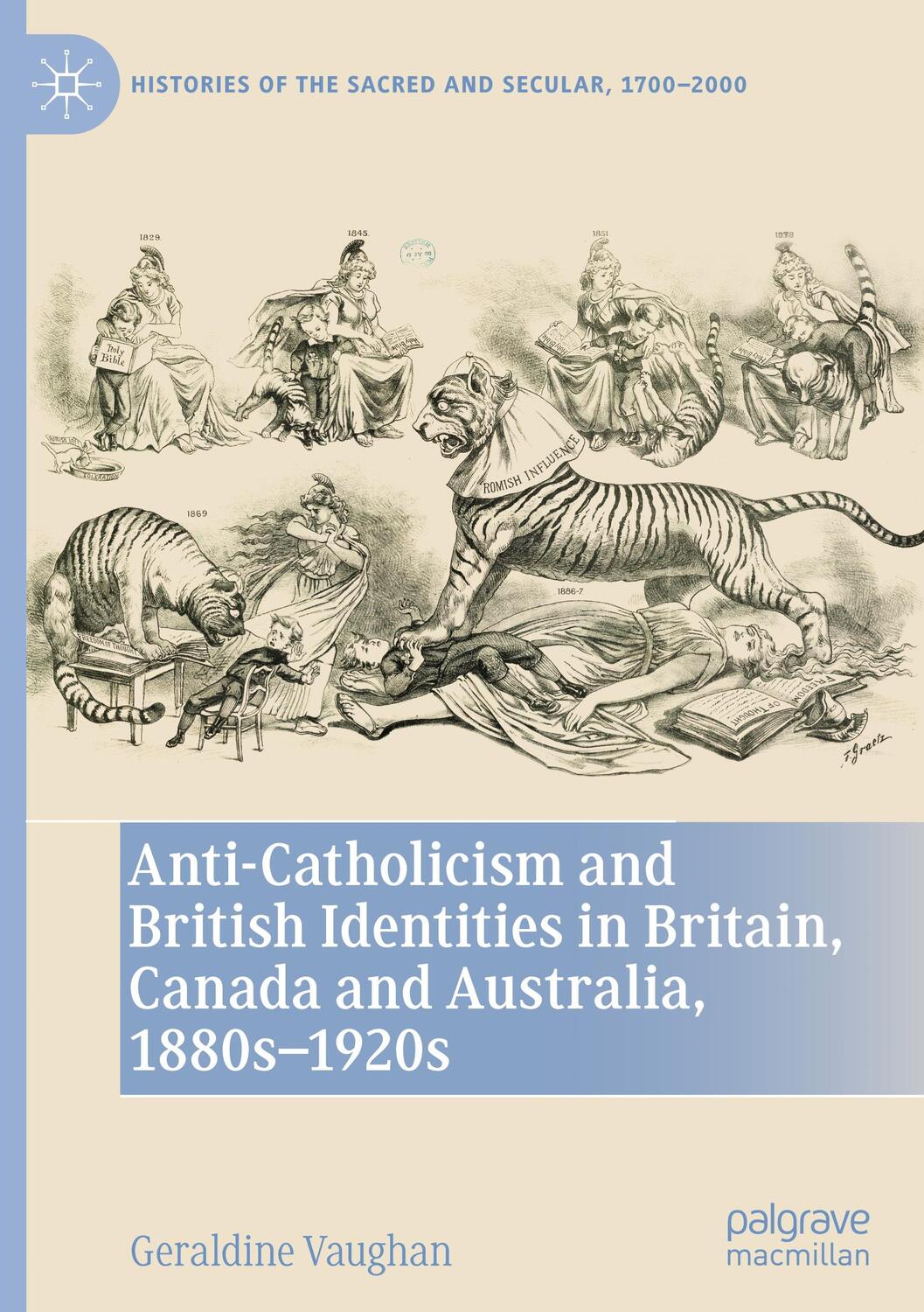 Cover: 9783031112270 | Anti-Catholicism and British Identities in Britain, Canada and...