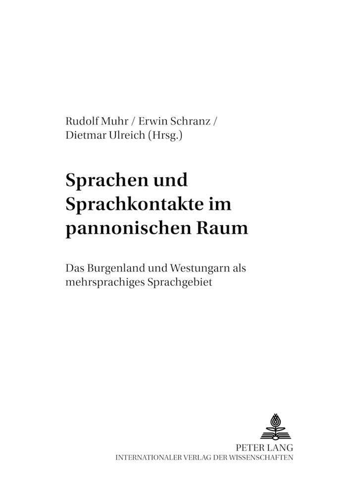 Cover: 9783631535110 | Sprachen und Sprachkontakte im pannonischen Raum | Rudolf Muhr (u. a.)