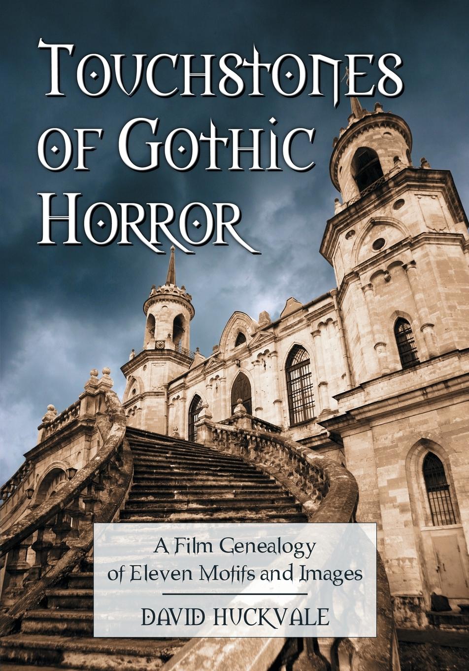 Cover: 9780786447824 | Touchstones of Gothic Horror | David Huckvale | Taschenbuch | Englisch