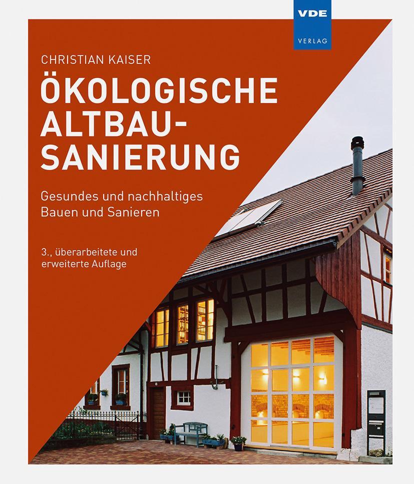 Bild: 9783800750474 | Ökologische Altbausanierung | Christian Kaiser | Buch | 232 S. | 2020