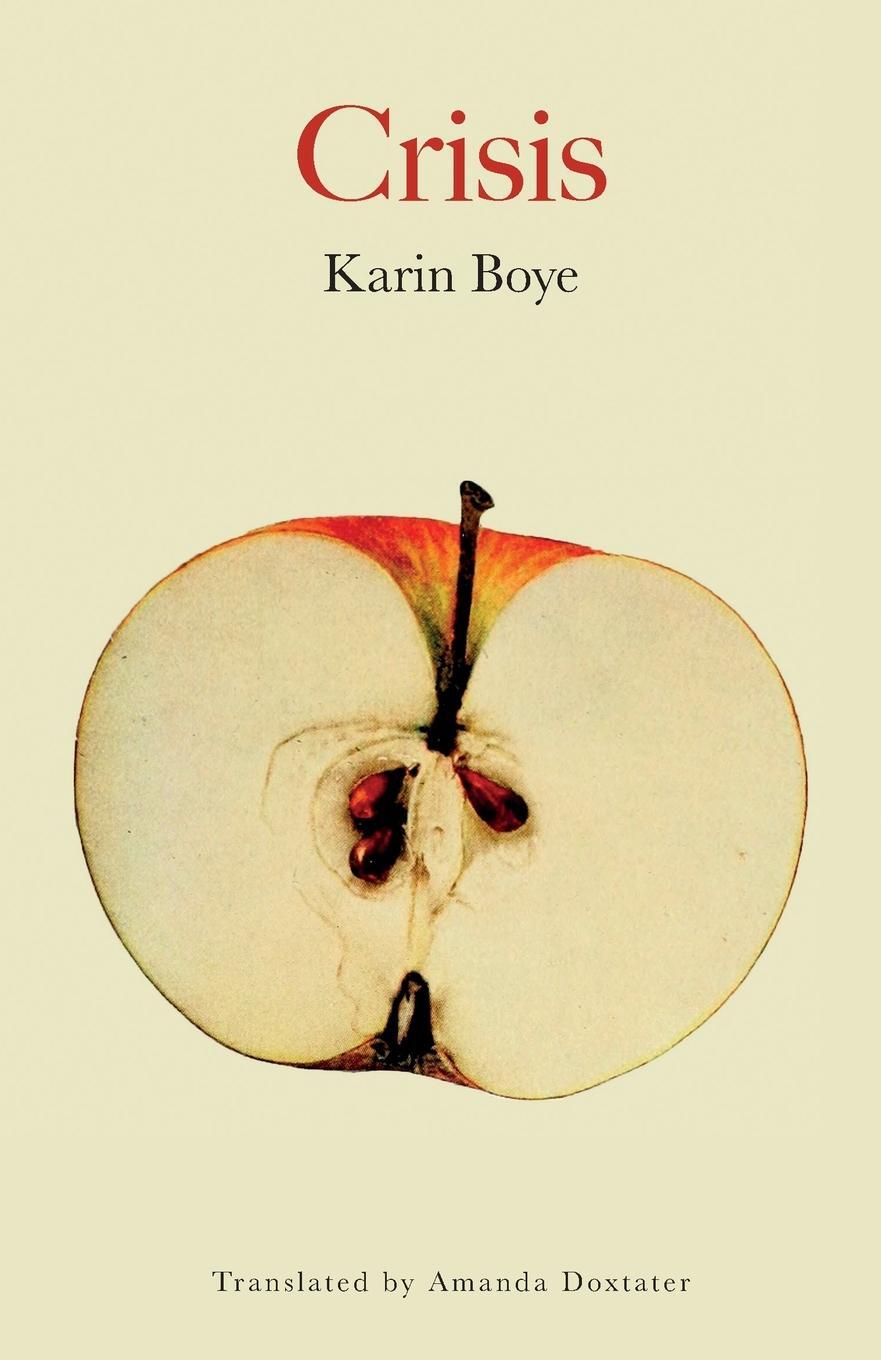 Cover: 9781909408357 | Crisis | Karin Boye | Taschenbuch | B | Paperback | Englisch | 2020